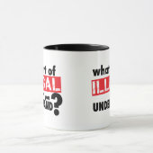 Mug Quelle partie d'illégal vous ne comprennent pas (Centre)