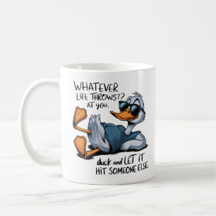 Mug Quelle Que Soit La Vie Qui Te Te Dégage