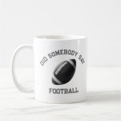 Mug Quelqu'Un A Dit Football (Gauche)
