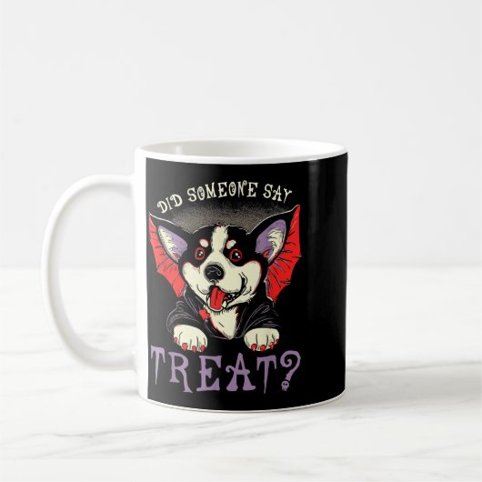Mug Quelqu'un a dit friandise - Chien vampire chauve-s (Gauche)