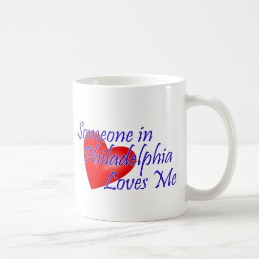 Mug Quelqu'un à Philadelphie m'aime (Droite)
