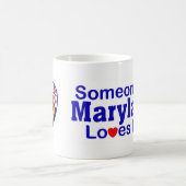 Mug Quelqu'un dans le Maryland m'aime (Centre)