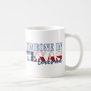 Mug Quelqu'un dans le Texas m'aime