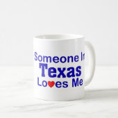 Mug Quelqu'un dans le Texas m'aime (Devant droit)