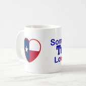 Mug Quelqu'un dans le Texas m'aime (Devant gauche)