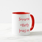 Mug Quelqu'un m'aime complètement mignonne loutre avec (Devant droit)
