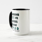 Mug Quelqu'un que j'aime...PTSD (Devant gauche)