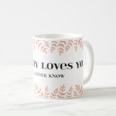 Mug Quelqu'un vous aime : Citation d'amour sincère (Devant droit)
