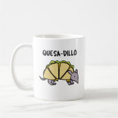 Mug Quesa-Dillo Funny Quesadilla Pun (Gauche)