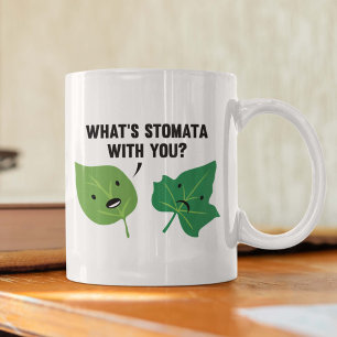 Mug Qu'est-ce que Stomata avec toi ?