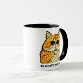Mug Qu'est-ce que ton histoire Tee, Chat Sarcastique (Devant droit)