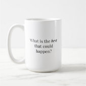 Mug Question de pensée Postive - simple typographie (Gauche)