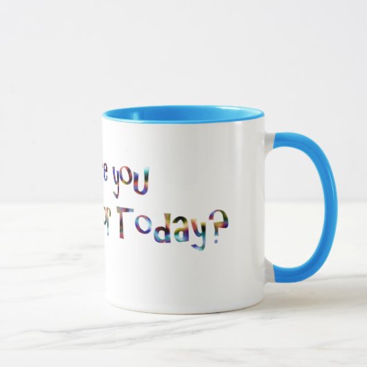 Mug Qu'êtes-vous reconnaissants pour aujourd'hui ? (Droite)