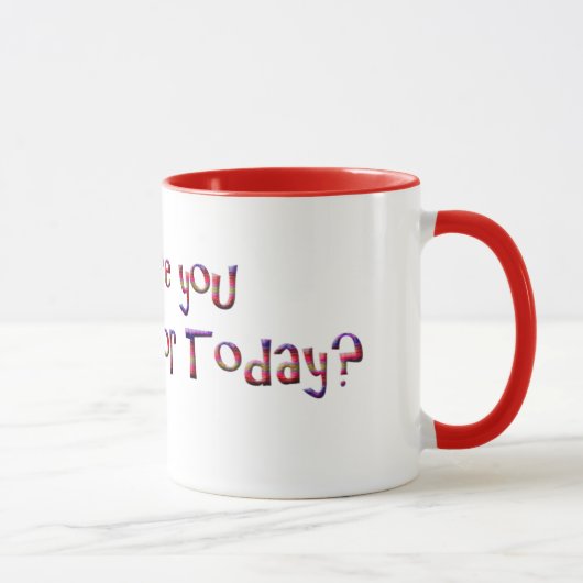 Mug Qu'êtes-vous reconnaissants pour aujourd'hui ? (Droite)