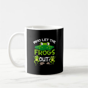 Mug Qui A Laissé Les Grenouilles Sortir Drôle Amateurs