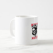 Mug Qui est le prochain avec le Faucheur (Devant gauche)