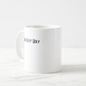 Mug qui est lui, saint saint saint (Devant gauche)