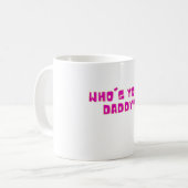 Mug Qui est ton papa Gras Drôle (Devant gauche)