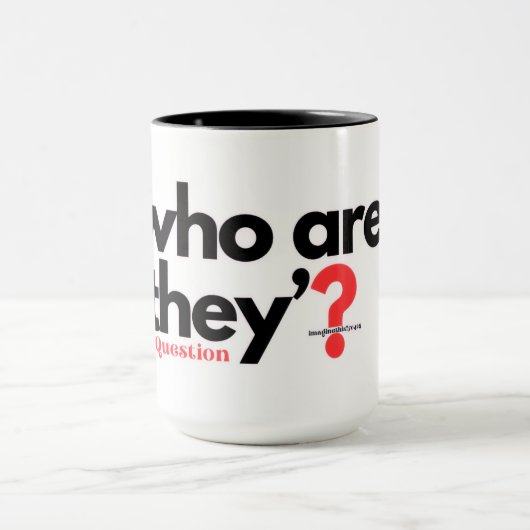 Mug Qui Sont-Ils ? -Anglais (Centre)