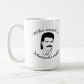 Mug Qui veut un tour de moustache ? (Gauche)