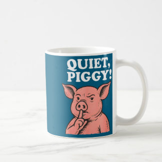 Mug Quiet Ggy Meme Saying Humor Tees 