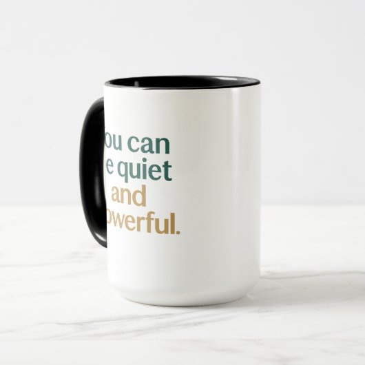 Mug Quiet Strength and Power (Devant gauche)