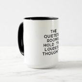 Mug Quietest Rooms Loudest Thoughts (Devant gauche)