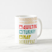 Mug Quilt Turkey Nap Repeat Funny Quilting Thanksgivin (Devant droit)