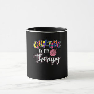 Mug Quilter, c'est ma thérapie Dégagement de l'auve