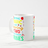 Mug Quilters Gifts Quilting Funny Cute Fabric Sewing (Devant gauche)