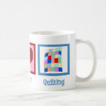 Mug Quilting de la paix<br><div class="desc">J'aime l'artisanat, surtout le tricot et la couture de belles choses.</div>