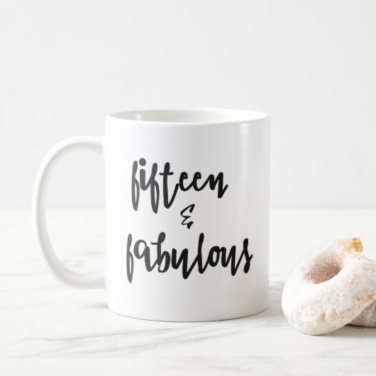 Mug Quinze et fabuleux - Quinceanera 15e Anniversaire  (Avec donut)