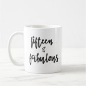 Mug Quinze et fabuleux - Quinceanera 15e Anniversaire  (Gauche)