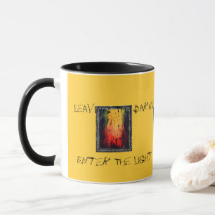 Mug Quitter les ténèbres entre dans la lumière