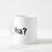 Mug Quoi ? Drôle (Devant gauche)