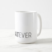 MUG 'QUOI QUE CE SOIT' (Devant droit)