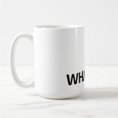 MUG 'QUOI QUE CE SOIT' (Gauche)