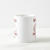 Mug Quoi que je sois en train d'apprendre les (Centre)