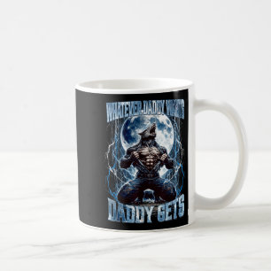 Mug Quoi que Papa Veuille Papa Obtient Drôle Alpha Lou