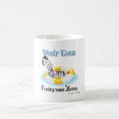 Mug Quoi qu'il flotte votre Zebra 4 (Centre)