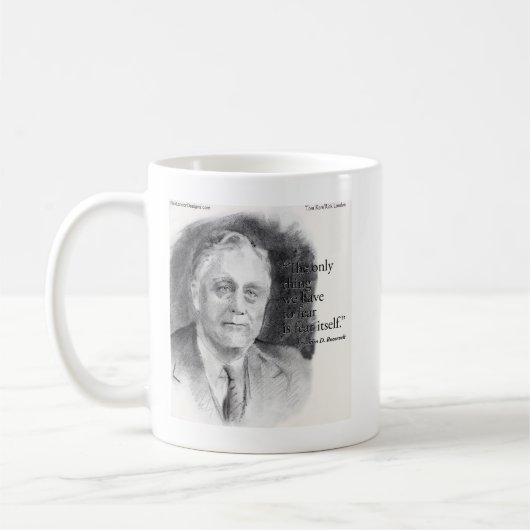 Mug Quota de Beautiful FDR Portrait & Fear Itself (Gauche)