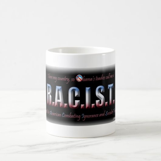MUG R.A.C.I.S.T. (Centre)