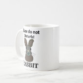 Mug Rabbit S'Il Vous Plaît Ne Disturbe Pas Lapin Drôle (Devant gauche)