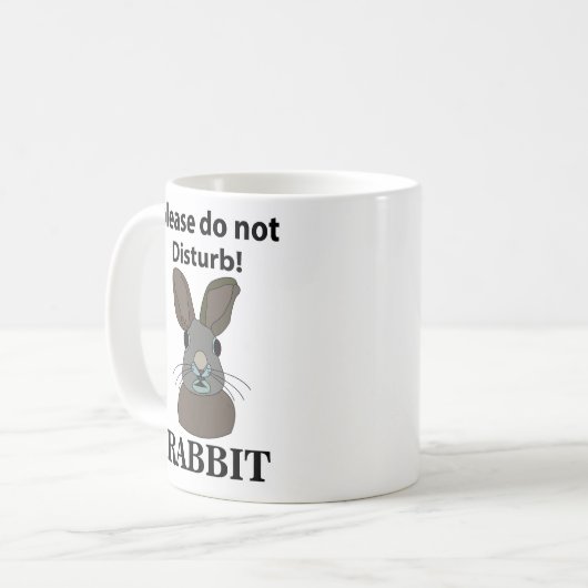 Mug Rabbit S'Il Vous Plaît Ne Disturbe Pas Lapin Drôle (Devant gauche)