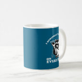 Mug Raccoon I Sprinkle This Stuff On Everything Funny  (Devant droit)