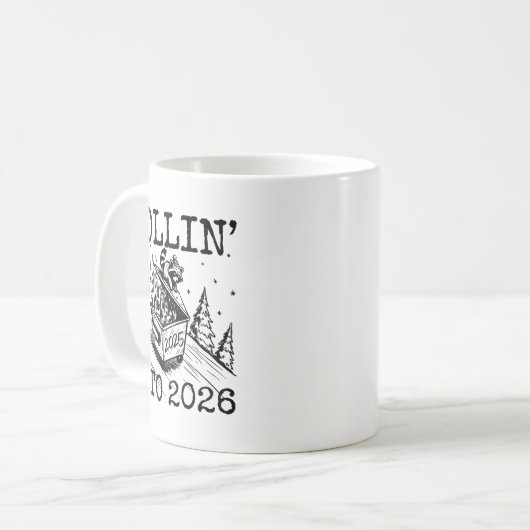 Mug Raccoon Rolling Into 2026 Happy New Year 2026 Funn (Devant gauche)