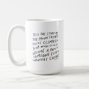 Mug Racontez votre histoire - citations inspirantes au