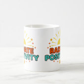 Mug Radiate Positivité (Centre)