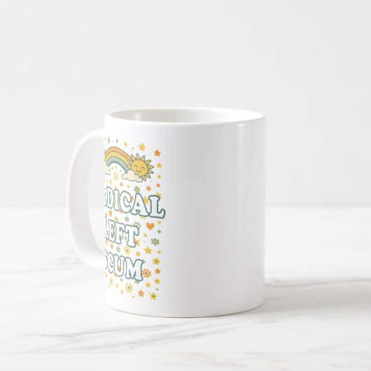 Mug Radical Left S Funny Sarcastic Quote (Devant gauche)