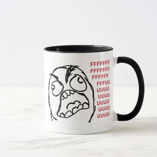 Mug Rage guy fuuu fuuuu (Droite)